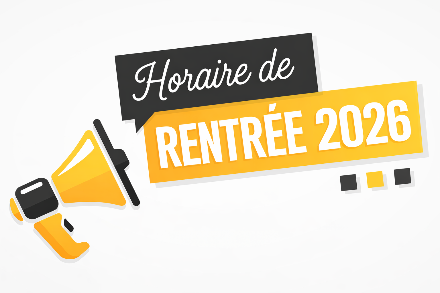 Horaires de rentrée 2026